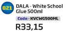 DALA-White School Glue(KVCWG500ML)-500ml Each
