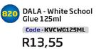 DALA-White School Glue(KVCWG125ML)-125ml Each