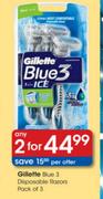 Any 2 Gillette Blue 3 Disposable Razors-pack of 3