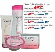 Pond's Facial Foam-100gm Or Toner-150ml Each