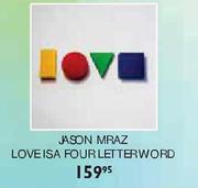 Jason Mraz Love Is A Four Letter Word