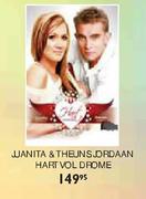Juanita & Theuns Jordaan Hart Vol Drome
