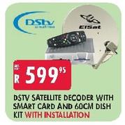 DSTV Satellite Decoder with Smart Card and 60cm Dish Kit with Installation