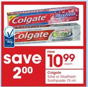 Colgate Total or MaxFresh Toothpaste-75ml Each