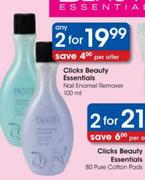 Clicks Beauty Essentials Nail Enamel Remover-2 x 100ml