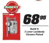 Build It 3 Lever Lockbody Chrome Plated