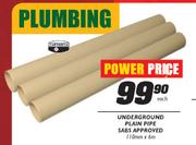 Power Price Underground Plain Pipe Sabs Approved-110mm x 6m Each