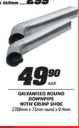 Galvanised Round Downpipe with Crimp Shoe-Each