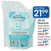 Oh So Heavenly Handwash Refill-450ml Each