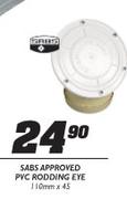 Sabs Approved PVC Rodding Eye-110mmx45