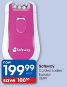 Safeway Corded Ladies Epilator-S3891
