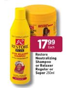 Restore Neutralizing Shampoo Or Relaxer Regular Or Super-250ml Each