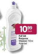 PnP All Purpose Cleaner Assorted-750ml Each