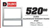 Duro Aluminium Window Frame PT69-590mmx890mm