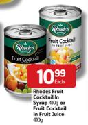 Rhodes Fruit Cocktail In Syrup-410g Or Fruit Cocktail In Fruit Juice-410g Each