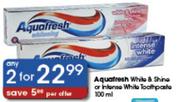 Aquafresh White & Shine Or Intense White Toothpaste-2X100Ml