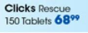 Clicks Rescue Tablets-150's