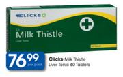 Clicks Milk Thistle Liver Tonic Tablets-60's Per Pack