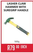 Lasher Claw Hammer With Suregrip Handle-500g Each