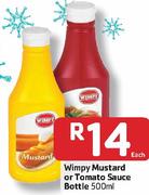 Wimpy Mustard Or Tomato Sauce Bottle-500Ml Each