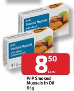 PnP Smoked Mussels In Oil-85G Each