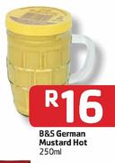 B&S German Mustard Hot-250Ml