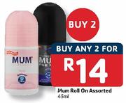 Mum Roll On Assorted - 2 x 45ml
