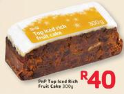 PnP Top Iced Rich Fruit Cake-300G