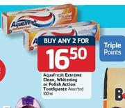Aquafresh Extreme Clean, Whitening Or Polish Action Toothpaste Assorted-2 x 100ml