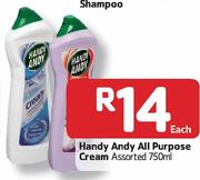 Handy Andy All Purpose Cream Assorted - 750ml Each