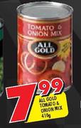 All Gold Tomato & Onion Mix-410g Each