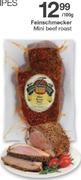 Feinschmecker Mini Beef Roast-100g