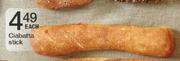 Ciabatta Stick