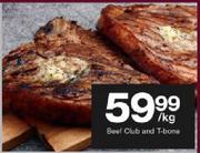 Beef Club & T-Bone - Per Kg