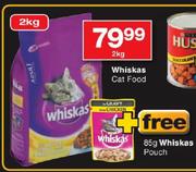 Whiskas Cat Food 2kg+ Whiskas Pouch 85g Free