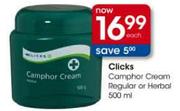 Clicks Camphor Cream Regular Or Herbal-500ml