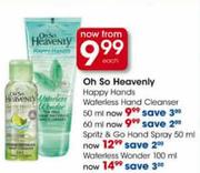 Oh So Heavenly Happy Hands Waterless Hand Cleanser-60ml 