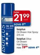 Isoplus Oil Sheen Hair Spray-275ml