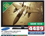 Samsung Full HD LCD TV-40"(102cms)