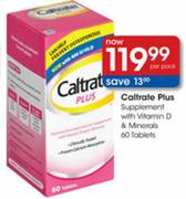 Caltrate Plus Supplement With Vitamin D & Minerals 60 Tablets-Per Pack