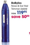 Babyliss Nose & Ear Hair Trimmer (E600XE)
