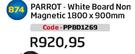 Parrot White Board Non Magnetic(1800x900mm)(PPBD1269)