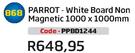 Parrot White Board Non Magnetic(1000x1000mm)(PPBD1244)