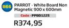 Parrot White Board Non Magnetic(900x600mm)(PPBD1225)