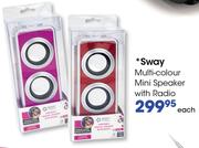 Sway Multi-Colour Mini Speaker With Radio-Each