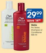 Wella Pro Series Shampoo or Conditioner-500ml Each