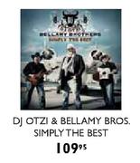 Dj OTZI & Bellamy Bros. Simply The Best