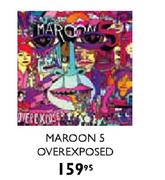 Maroon 5 Overexposed