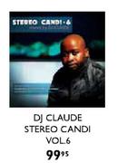 Dj Claude Stereo Candi Vol 6 