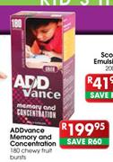 Addvance Memory & Concentration Chewy Fruit Bursts-180's